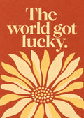 Coral Chorus card front: The world got lucky.