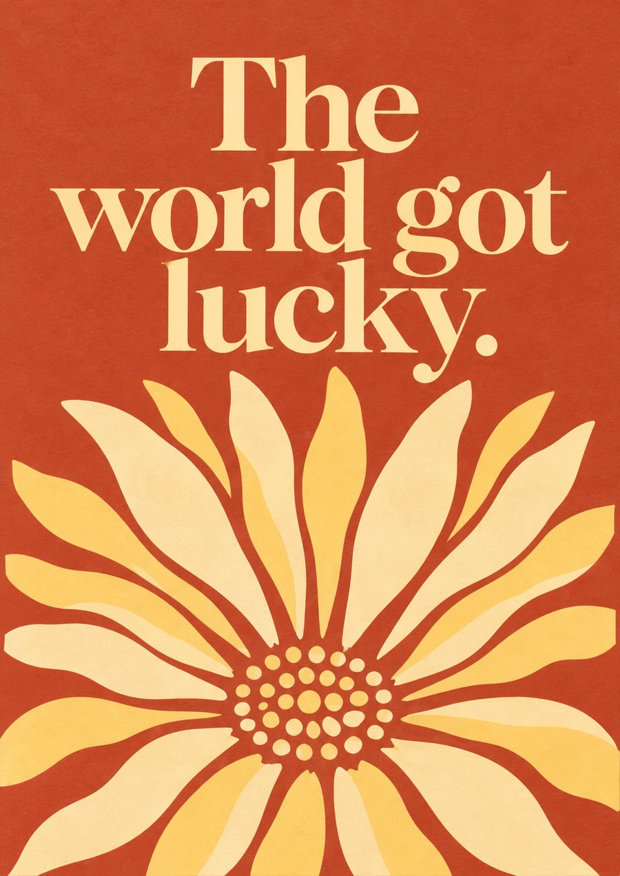 Coral Chorus card front: The world got lucky.