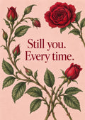 Velvet Promise card front: Still you. Every time.